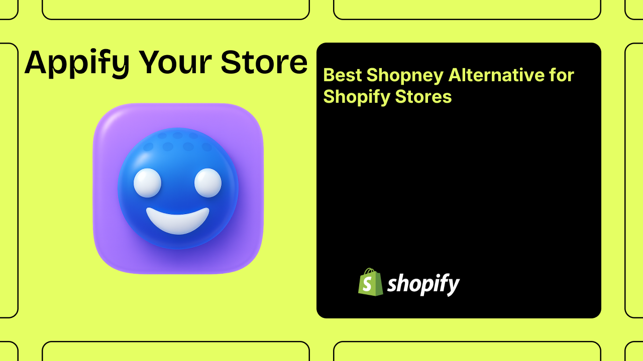 Best Shopney Alternative for Shopify Stores