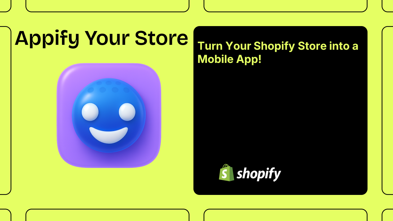 Turn Your Shopify Store into a Mobile App!